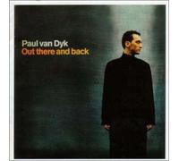 Paul Van Dyk - Out There and Back