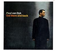 Paul van Dyk - Out There & Back