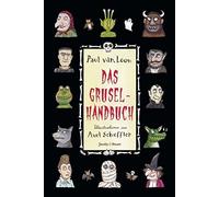 Paul van Loon Das Gruselhandbuch: Ein Ratgeber für schaurige (Copertina rigida)