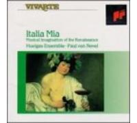 Paul van Nevel Italia Mia - Musical Imagination of the Renaissance Huelgas (CD)