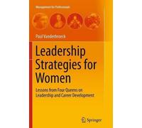 Paul Vanderbroeck Leadership Strategies for Women (Tascabile)