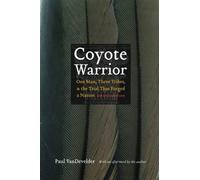 Paul VanDevelder Coyote Warrior (Tascabile)