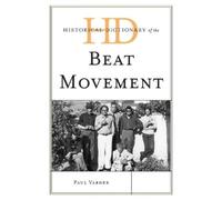 Paul Varner Historical Dictionary of the Beat Movement (Copertina rigida)
