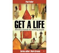 Paul Veller Get a Life (Tascabile) Faith at Work