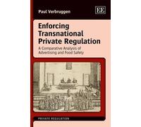 Paul Verbruggen Enforcing Transnational Private Regulation (Copertina rigida)