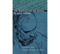 Paul Verlaine One Hundred and One Poems by Paul Verlaine (Tascabile)