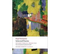 Paul Verlaine Selected Poems (Tascabile) Oxford World's Classics