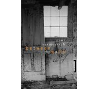 Paul Vermeersch Between the Walls (Tascabile)