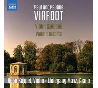 Paul Viardot Paul and Pauline Viardot: Violin Sonatas/Violin Sonatina (CD) Album