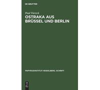 Paul Viereck Ostraka Aus Brüssel Und Berlin (Copertina rigida)
