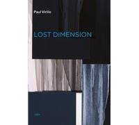 Paul Virilio Lost Dimension (Tascabile) Semiotext(e) / Foreign Agents