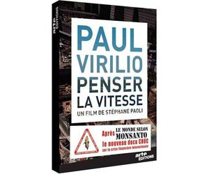 Paul virilio : penser la vitesse