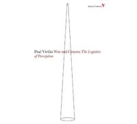 Paul Virilio – War and Cinema: The Logistics of Perception – Tascabile – Lingua inglese
