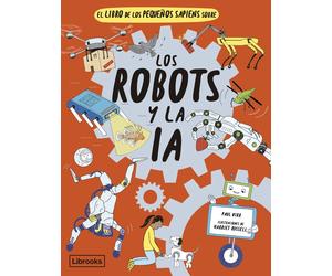 Paul Virr Harri El libro de los pequeños sapiens sobre los robots y (Tascabile)