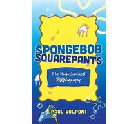 Paul Volponi SpongeBob SquarePants (Copertina rigida)