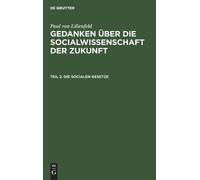 Paul Von Lilienfeld Die Socialen Gesetze (Copertina rigida)