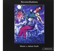 Paul Vowles, Graham Scott, Simon Parkin etc. - Reconciliations - Music By Adam Gorb