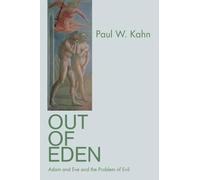 Paul W. Kahn Kahn Out of Eden (Tascabile)