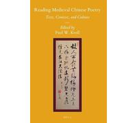 Paul W. Kroll Reading Medieval Chinese Poetry (Copertina rigida)