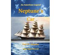 Paul W Simpson Neptune's Car - An American Legend (Tascabile)