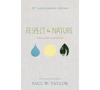 Paul W. Taylor Respect for Nature (Tascabile)