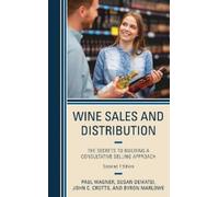 Paul Wagner Susan DeMatei John C. Crotts By Wine Sales and D (Copertina rigida)