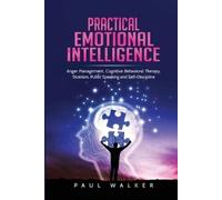 Paul Walker Practical Emotional Intelligence (Tascabile)