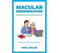 Paul Wallis Macular Degeneration (Tascabile)