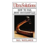 Paul Watzlawick Ultra-Solutions (Tascabile)