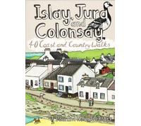Paul Webster Helen Webster Islay, Jura and Colonsay (Tascabile)