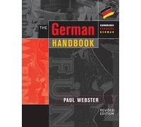 Paul Webster The German Handbook (Tascabile) Cambridge Express German