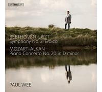 PAUL WEE - Ludwig van Beethoven, Symphony No. 3 Eroica (transcribed by Franz Liszt); Wolfgang Amadeus Mozart: Piano Concerto No. 20 in D minor, K 466 (transcribed by Charles-Valentin Alkan)