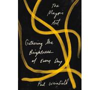 Paul Weinfield The Magpie Art (Tascabile)