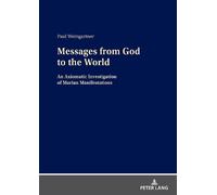 Paul Weingartner Messages from God to the World (Copertina rigida)