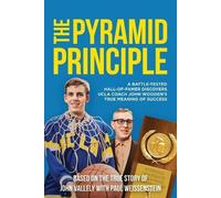 Paul Weissenstein John Vallely The Pyramid Principle (Tascabile)