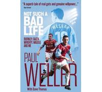 Paul Weller Not Such a Bad Life (Copertina rigida)