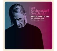 Paul Weller with Jules B An Orchestrated Songbook: Paul Weller With Jules Buckl