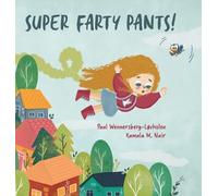 Paul Wennersberg-Løvholen Super Farty Pants (Copertina rigida)