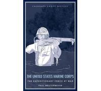 Paul Westermeyer The United States Marine Corps (Copertina rigida)