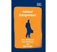 Paul Westhead Mike Wright Deniz Ucbasar Habitual Entrepreneu (Copertina rigida)