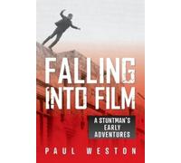 Paul Weston Falling Into Film (Tascabile)