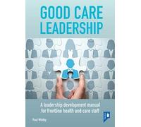 Paul Whitby Good Care Leadership (Anello, filo)