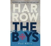 Paul Whyte Harrow the Boys (Tascabile)