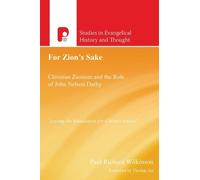 Paul Wilkinson For Zion's Sake (Tascabile)