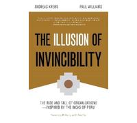 Paul Williams Andreas Krebs The Illusion of Invincibility (Tascabile)