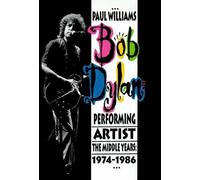 Paul Williams Bob Dylan (Copertina rigida)