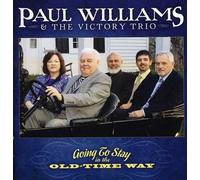 Paul Williams Going to Stay in the Old-Time Way (CD)