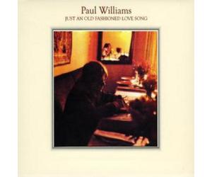 Paul Williams Just an Old Fashioned Love Song (CD) Album