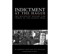 Paul Williams Norman L. Cigar Indictment at the Hague (Copertina rigida)
