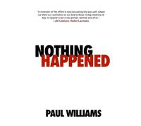 Paul Williams Nothing Happened (Tascabile)